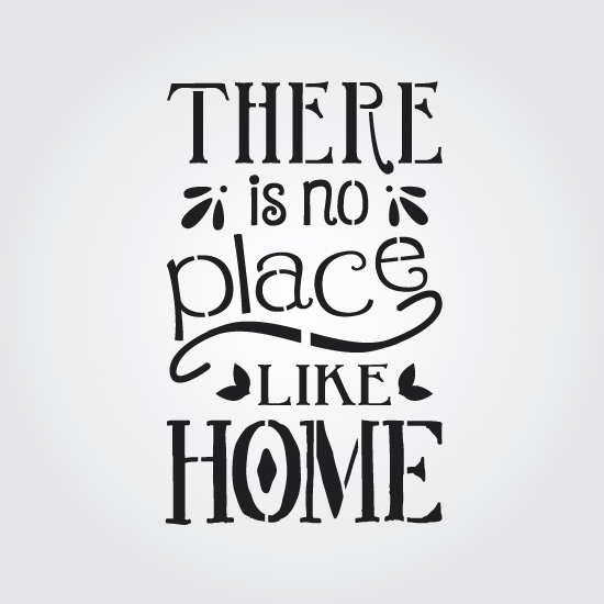 There Is No Place Like Home