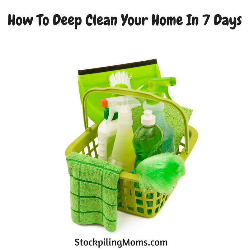 How To Deep Clean Your Home In 7 Days