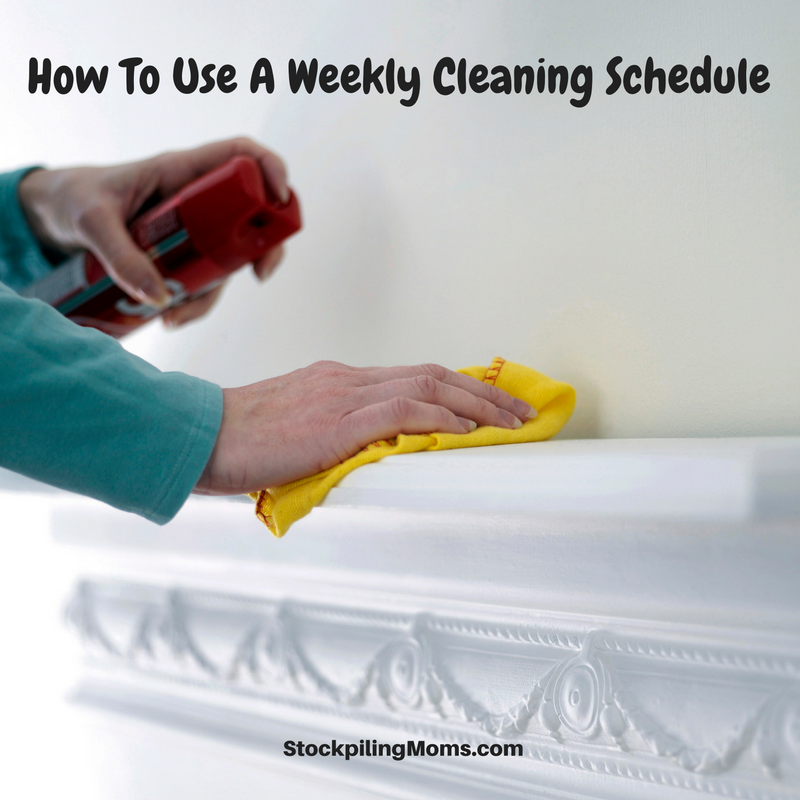 How To Use A Weekly Cleaning Schedule