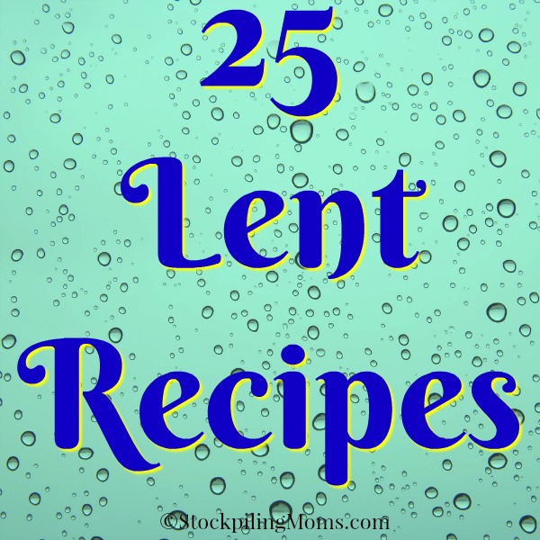 25 Lent Recipes