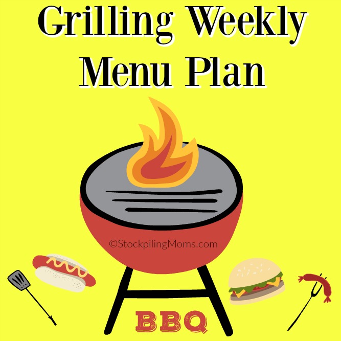 Grilling Weekly Menu Plan