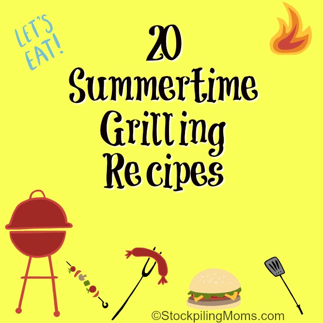 20 Summertime Grilling Recipes