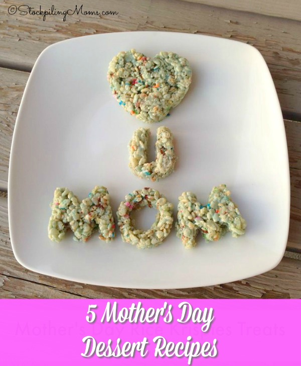 5 Mother’s Day Dessert Recipes