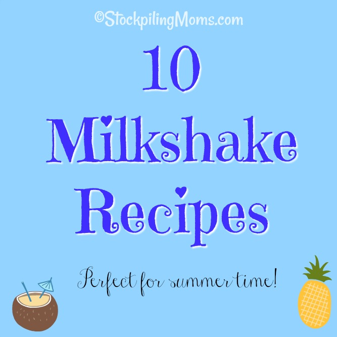 10 Milkshake Recipes That Are Perfect For Summer