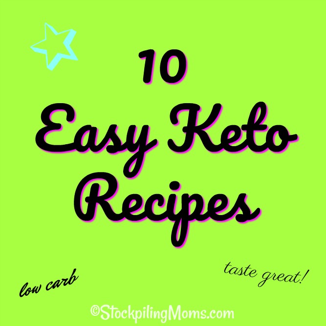 10 Easy Keto Recipes