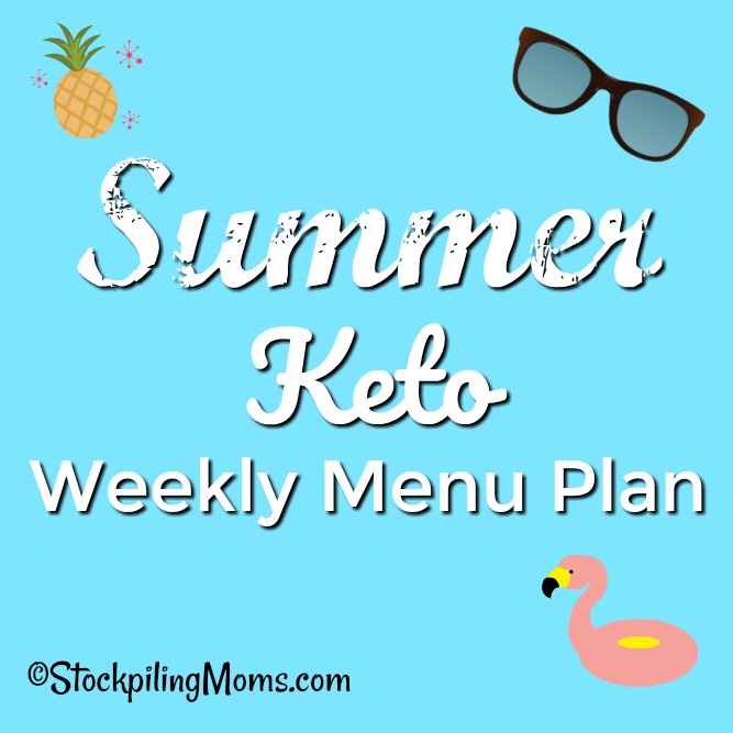Summer Keto Weekly Menu Plan