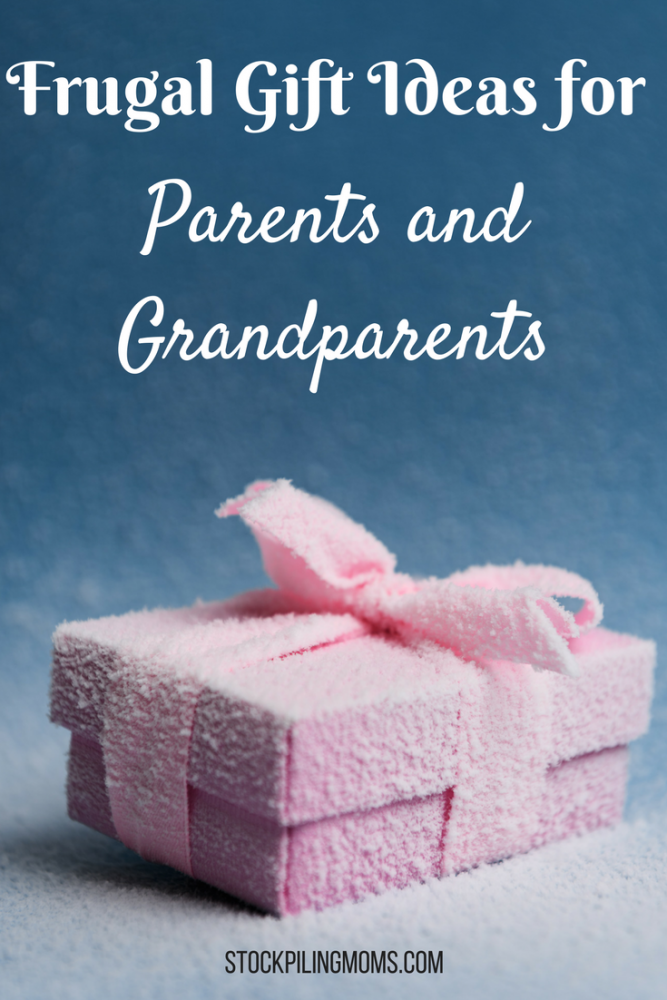 Frugal Gift Ideas for Parents and Grandparents - STOCKPILING MOMS™