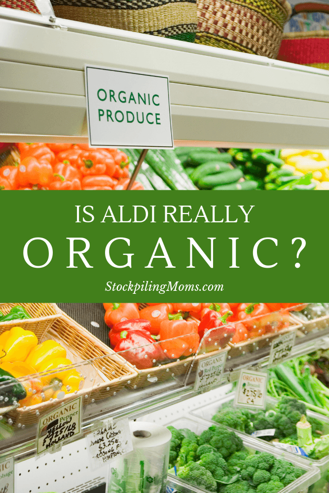 does-aldi-sell-organic-food-stockpiling-moms