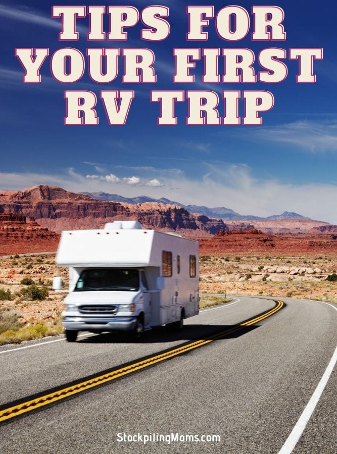 Tips for Your First RV Trip - STOCKPILING MOMS™