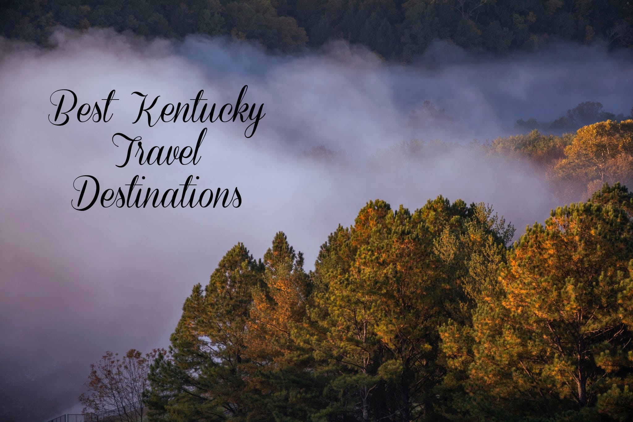Best Kentucky Travel Destinations